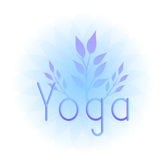 Yoga inscription on decorative backgrounds with floral pattern. Hand drawn lettering. Vector illustration.