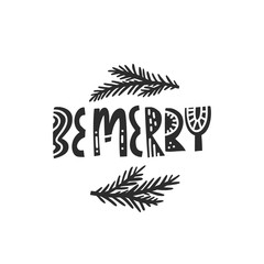 Be Merry Christmas Lettering