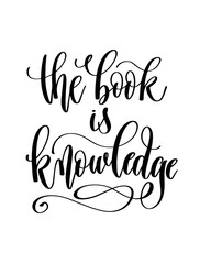 the book is knowledge - hand lettering inscription text for back