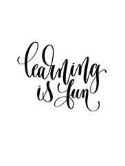 learning is fun - hand lettering inscription text for back to sc