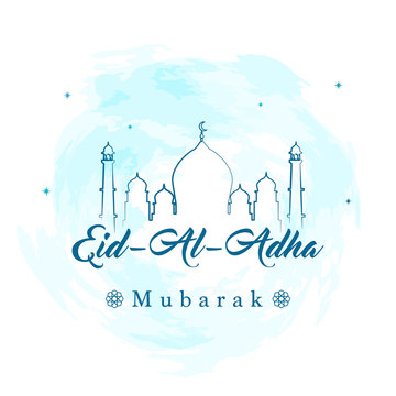Eid Al Adha Mubarak Vector illustration, Typography with beautiful mosque on blue watercolor splash background, Greeting card for Muslim community festival.