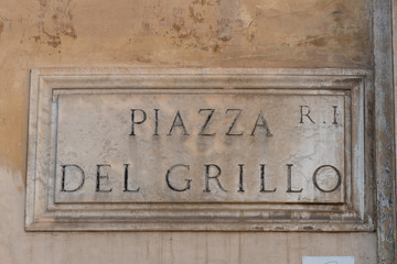 Piazza del Grillo street name sign in Rome, Italy. Piazza del Grillo is one of the most ancient streets of Rome, between Piazza del Grillo and Largo Angelicum, close to the Roman forum