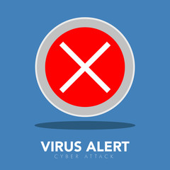 Virus alert sticker. Cyber attack