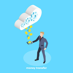 isometric image, a man in a business suit stands next to a smartphone in which gold coins from the cloud