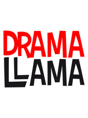 text logo drama llama party cool feiern spaß chillen lama kamel alpaka südamerika tier clipart