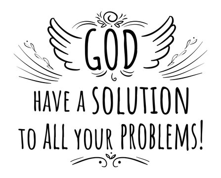 Text with decor God have solution to all your problems