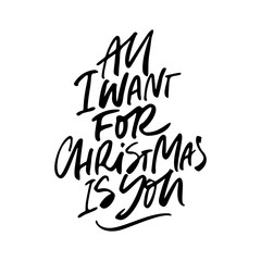 All I Want For Christmas Is You Lettering