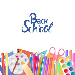 Back to school. Supplies for teaching and children's creativity