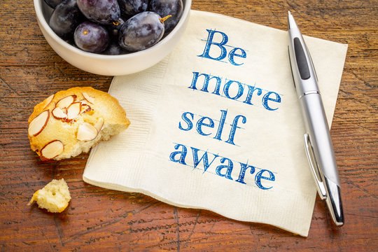 Be more self aware - advice on napkin