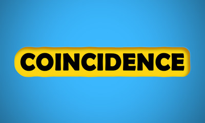 Coincidence