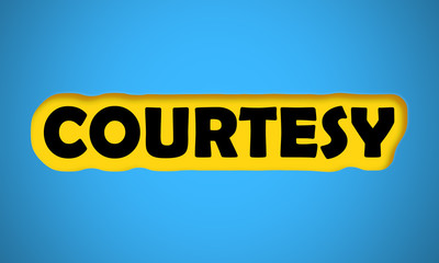 Courtesy