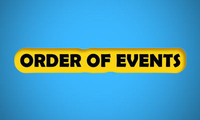 Order Of Events