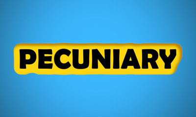 Pecuniary