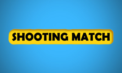 Shooting Match