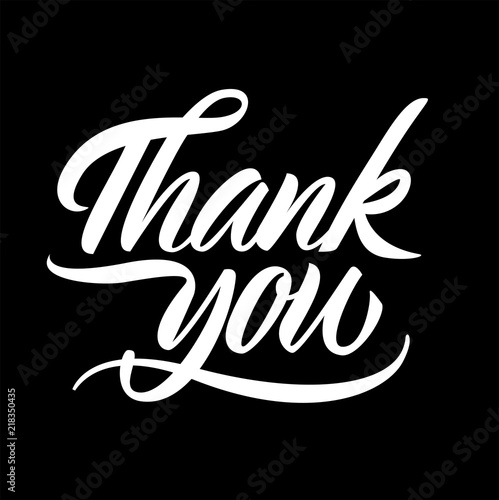"Thank you white vector lettering sign on black background ...