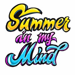 Obraz premium Summer in my mind lettering