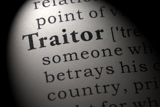 when do you call someone a traitor? what does it mean