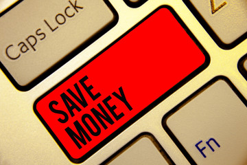 Conceptual hand writing showing Save Money. Business photo text store some of your cash every month...