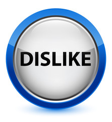 Dislike crystal blue round button