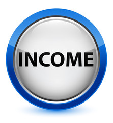 Income crystal blue round button
