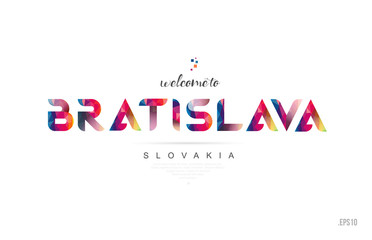 Welcome to bratislava slovakia card and letter design typography icon