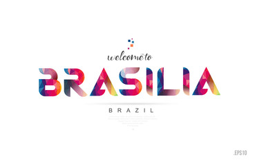 Obraz premium Welcome to brasilia brazil card and letter design typography icon