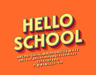 Bright 3D Font with text Hello School. Rotated exclusive Alphabet Letters, Numbers and Symbols