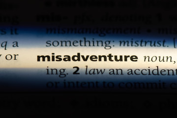 misadventure