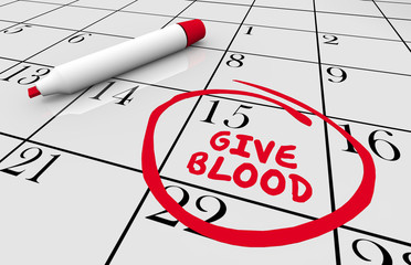Give Blood Drive Donate Reminder Calendar Date 3d Illustration