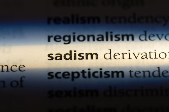 sadism