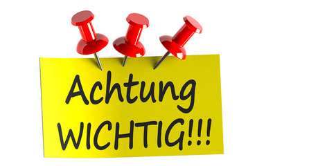 Achtung Wichtig