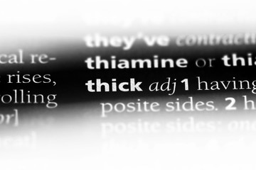 thick