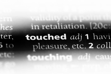 touched