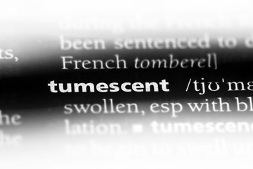 tumescent