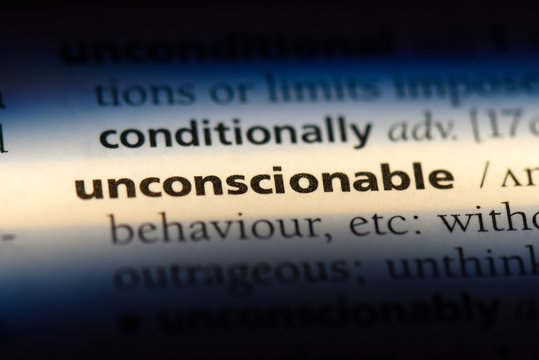 unconscionable