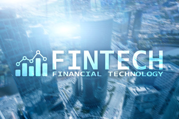FINTECH - Financial technology, global business and information Internet communication technology....
