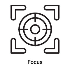 Focus icon vector isolated on white background, Focus sign , line or linear symbol and sign design in outline style