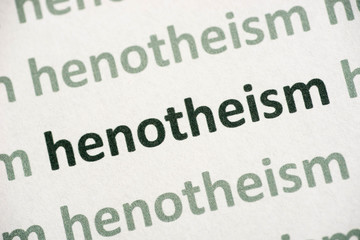 Fototapeta na wymiar word henotheism printed on paper macro
