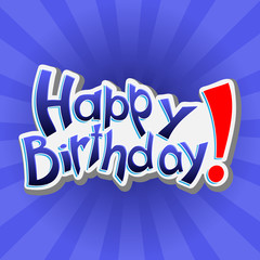 Happy Birthday! Vector lettering illustration on blue background