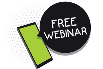 Handwriting text Free Webinar. Concept meaning Lecture Workshop Seminar that is transmitted over the Web Cell phone receiving text messages chats information using applications.