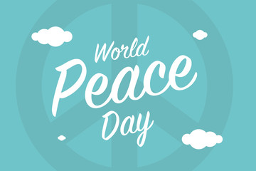International World Peace Day. Greeting Card Blue Background. Pacifism Concept.