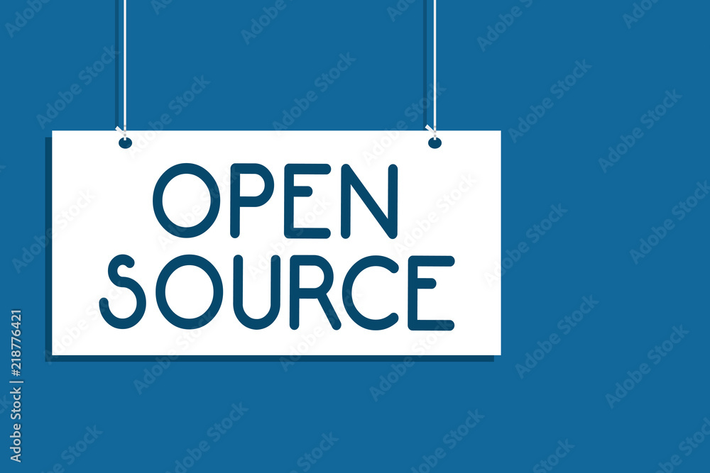 Poster text sign showing open source. conceptual photo denoting software which original source code freely 