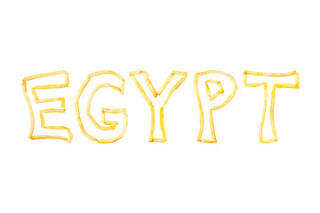 The word EGYPT made with pieces of fried French fries isolate on a white background