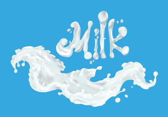 Milk splash letter vector realistic 3D word, inscription. Clipart for design food packaging. Natural, dairy product, farm, useful. Kefir, yoghurt, dessert.
