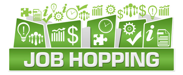 Fototapeta premium Job Hopping Business Symbols On Top Green 
