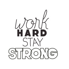 work hard for dreams message hand made font vector illustration design