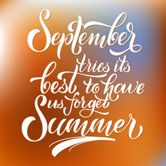 September tries its best to have us forget summer lettering. Elements for invitations, posters, greeting cards. Seasons Greetings