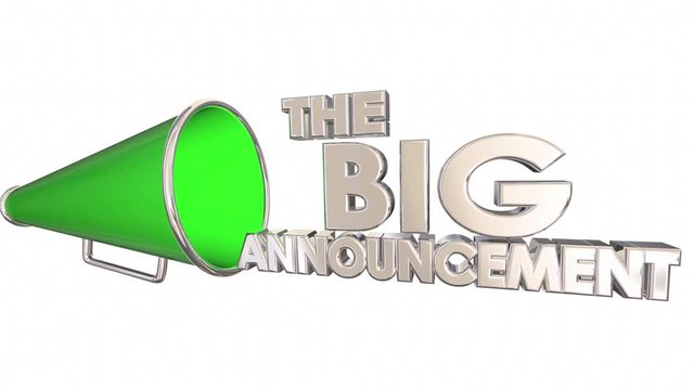The Big Announcement News Update Bullhorn Megaphone 3d Animation