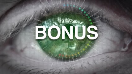Close up of an eye focusing on Bonus concept on a futuristic screen.