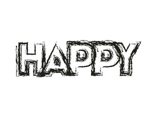 message happy with hand made font vector illustration design